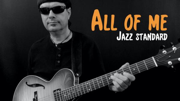 All of me - Jazz Guitar Improvisation - Achim Kohl